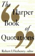 The Harper Book of Quotations. Fitzhenry New 9780062732132 Fast Free Shipping<|