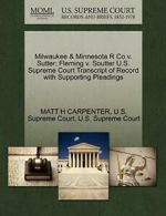 Milwaukee & Minnesota R Co v. Sutter; Fleming v. CARPENTER, H.#