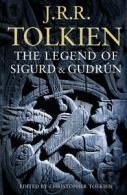 The legend of Sigurd and Gudrn by J. R. R Tolkien (Paperback)