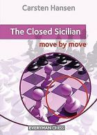 Closed Sicilian: Move by Move (Everyman Chess) | ... | Book
