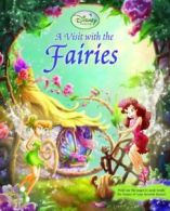 A Visit with the Fairies (Disney Fairies) By Judith Holmes Clarke, Adrienne Bro