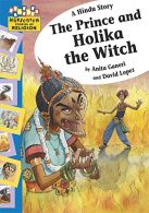 Hopscotch Religion: A Hindu Story - The Prince and Holika the Witch, Ganeri, Ani