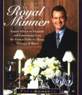 In the Royal Manner: Butler to Diana By Paul Burrell