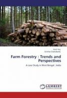 Farm Forestry : Trends and Perspectives. Roy, Amit 9783845422114 New.#