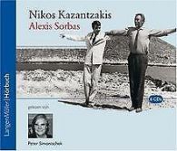 Alexis Sorbas. 6 CDs | Kazantzakis, Nikos | Book