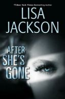 West Coast Series: After She's Gone by Lisa Jackson (Hardback)