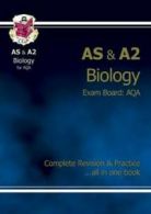 AS & A2 biology: exam board, AQA : complete revision and practice by Claire