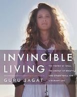 Invincible Living: The Power of Yoga, The Energy of Brea... | Book