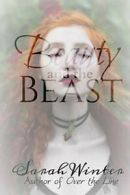 Beauty and the Beast By Sarah Winter