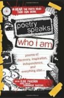 Poetry Speaks Who I Am: Poems of Discovery, Ins. Paschen<|