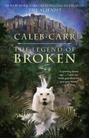 The Legend of Broken.by Carr New 9780812984521 Fast Free Shipping<|