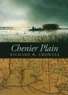 Chenier Plain.by Crowell New 9781496806949 Fast Free Shipping<|