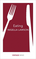 Eating: Vintage Minis, Lawson, Nigella, ISBN 9781784872656