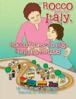 (7) ROCCO GOES TO ITALY, ROCCO GOES TO HIS NONNA'S HOUSE. Loccisano, 'Fuda'.#