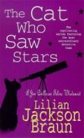 A Jim Qwilleran feline whodunnit: The cat who saw stars by Lilian Jackson Braun