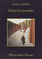 Il ladro di merendine (Memoria) | Camilleri, Andrea | Book