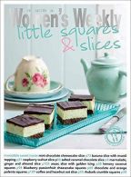 Little Squares & Slices (The Australian Women's Weekly Essentials), The Australi