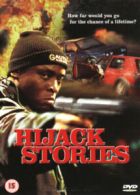 Hijack Stories DVD (2003) Tony Kgoroge, Schmitz (DIR) cert 15