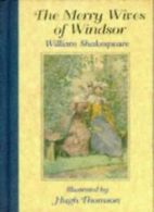 The Merry Wives of Windsor (The Illustrated Shakespeare) By William Shakespeare