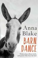 Barn Dance: Nickers, brays, bleats, howls, and , Blake, M.,,