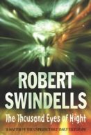 The Thousand Eyes Of Night by Robert Swindells (Paperback)
