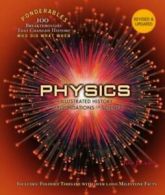 100 Ponderables: Physics: An Illustrated History of the Foundations of Science