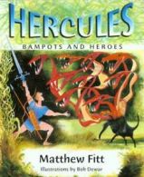 Hercules: bampots and heroes by Matthew Fitt (Paperback)