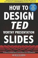 How to Design TED-Worthy Presentation Slides (Black & Wh... | Book