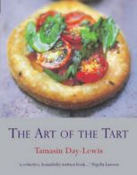 The art of the tart by Tamasin Day-Lewis (Hardback)