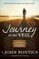 Journey to the Veil.by Pontius New 9781462113897 Fast Free Shipping<|