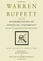 Warren Buffett and the Interpretation of Financ. Buffett, Clark<|