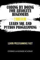 Coding by Doing: For Absolute Beginners – 2 Books ... | Book