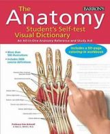 Anatomy Student's Self-Test Visual Dictionary: . Ashwell<|