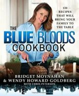 Blue Bloods Cookbook, The.by Moynahan New 9781250072856 Fast Free Shipping<|