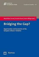 Bridging the Gap?: Opportunities and Constraints of the European Citizens'