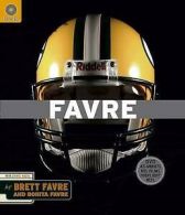 Favre by Brett Favre (Hardback)