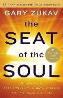 The Seat of the Soul: 25th Anniversary Edition with a St... | Book