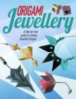 Origami jewellery by Monika Cilmi (Paperback)