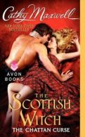 The Scottish witch: the Chattan curse by Cathy Maxwell (Paperback)
