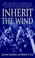 Inherit the Wind.by Lawrence, Lee New 9780812415933 Fast Free Shipping<|