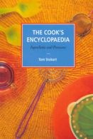 The cook's encyclopaedia: ingredients and processes by Tom Stobart (Paperback)