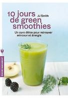 10 jours de green smothies | Lamboley, Dr Denis | Book