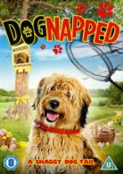 Dognapped DVD (2016) Michaela Crayton, Maciejewicz (DIR) cert U