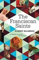 The Franciscan Saints.by Ellsberg New 9781632531940 Fast Free Shipping<|