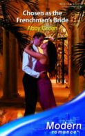 Chosen as the Frenchman's bride by Abby Green (Paperback)