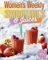 The Australian Women's Weekly essentials: Super smoothies & juices (Paperback)