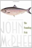 The Founding Fish.by McPhee New 9780374528836 Fast Free Shipping<|