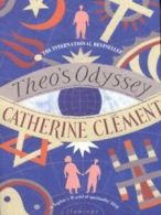 Theo's odyssey by Catherine Clement (Paperback)