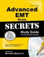 Advanced EMT Exam Secrets Study Guide: Advanced. Team, Certi<|