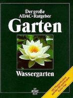 (ADAC) Der Grose ADAC Ratgeber Garten, Wassergarten... | Book